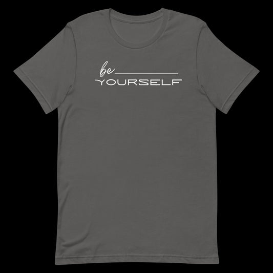 be Yourself Tee