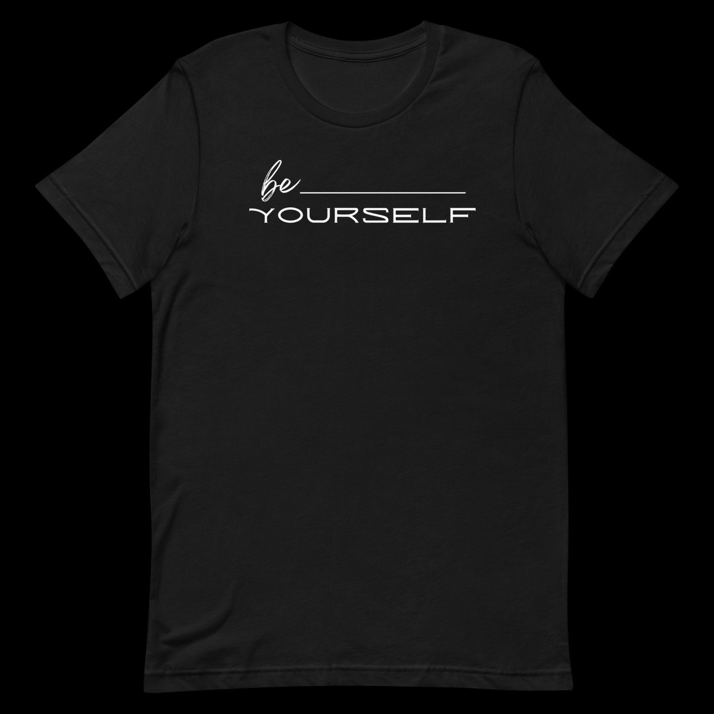 be Yourself Tee