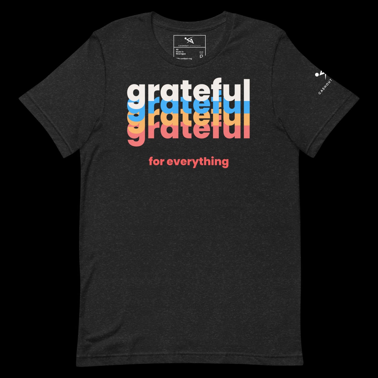 Grateful 4 Everything Tee