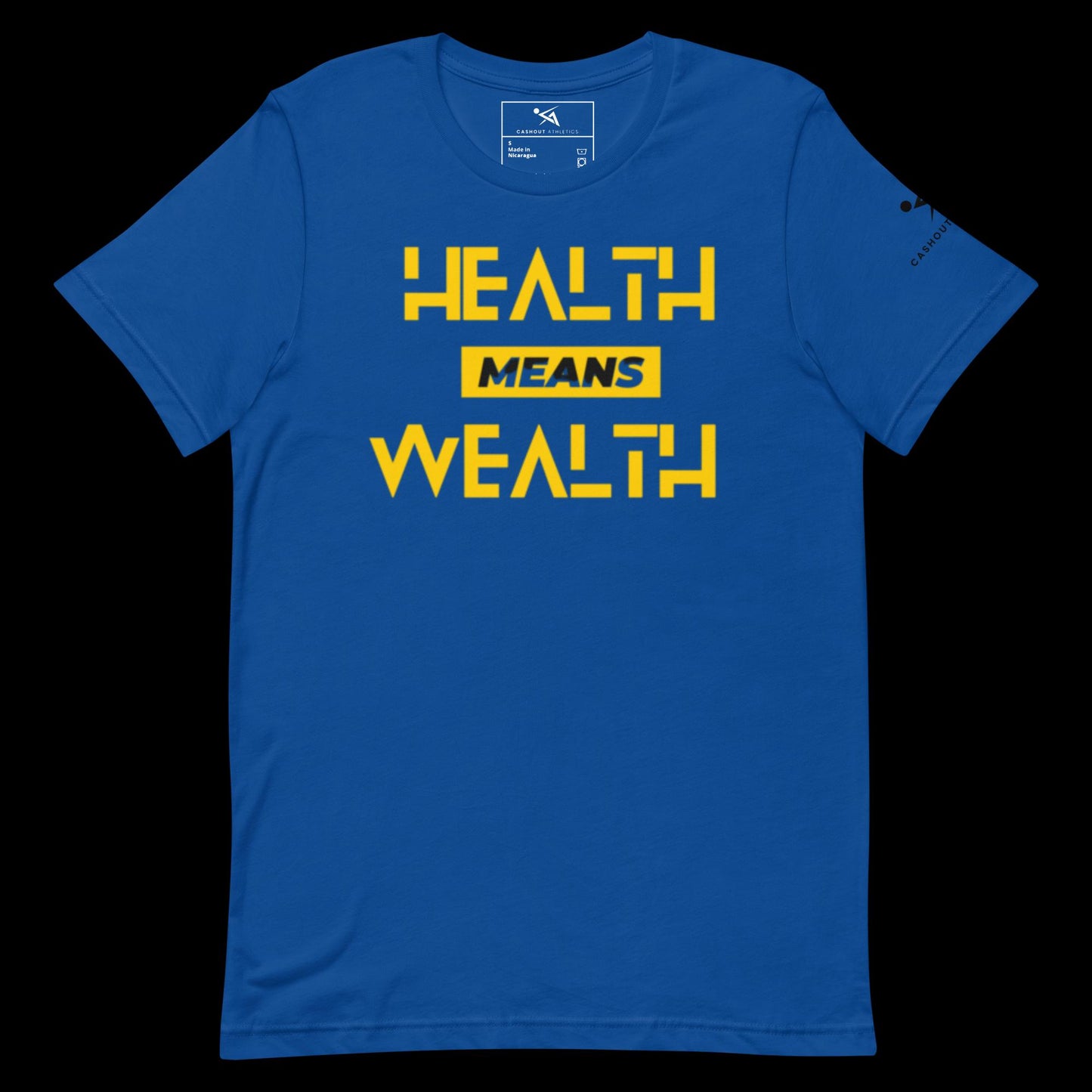 Health = Wealth Tee